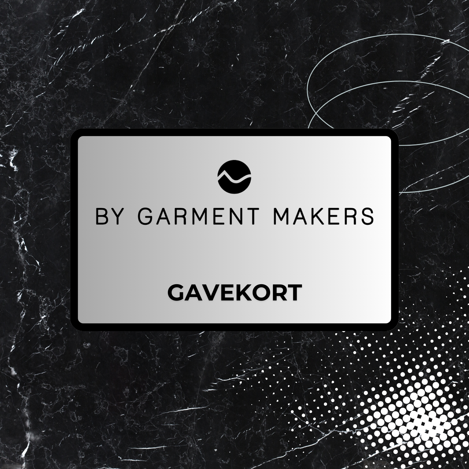 By Garment Makers Gavekort